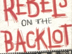 Rebels on the Backlot
