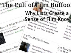 The Cult of Film Buffoonery: Why Lists Create a False Sense of Film Knowledge